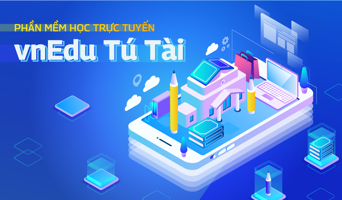 Phần mềm học trực tuyến (vnEdu Tú Tài)